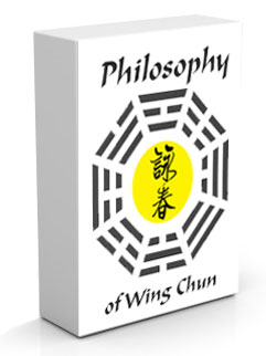 Philosophy of Wing Chun